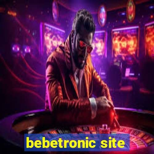 bebetronic site